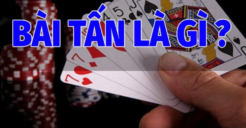 Bài Tấn Online Go88 - Hướng Dẫn Chơi Cực Hay Và Dễ Hiểu